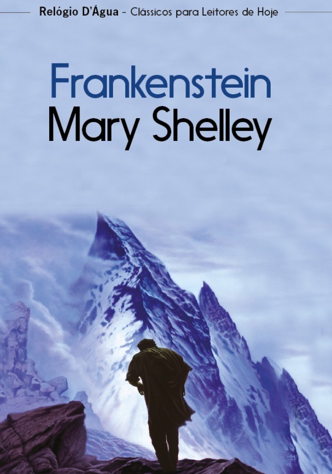 Frankenstein – Mary Shelley