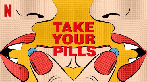 Take Your Pills