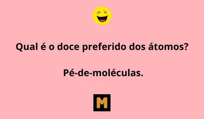 trocadilho doce preferido dos átomos