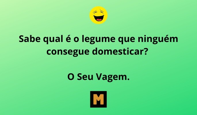 trocadilho legume que ninguém quer comer